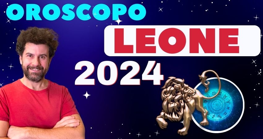 oroscopo leone 2024
